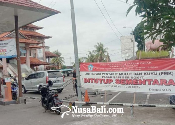 Nusabali.com - penutupan-pasar-sapi-beringkit-diperpanjang-hingga-1-agustus