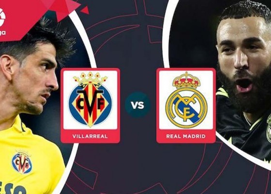 Nusabali.com - villarreal-vs-real-madrid-peluang-rebut-puncak-klasemen