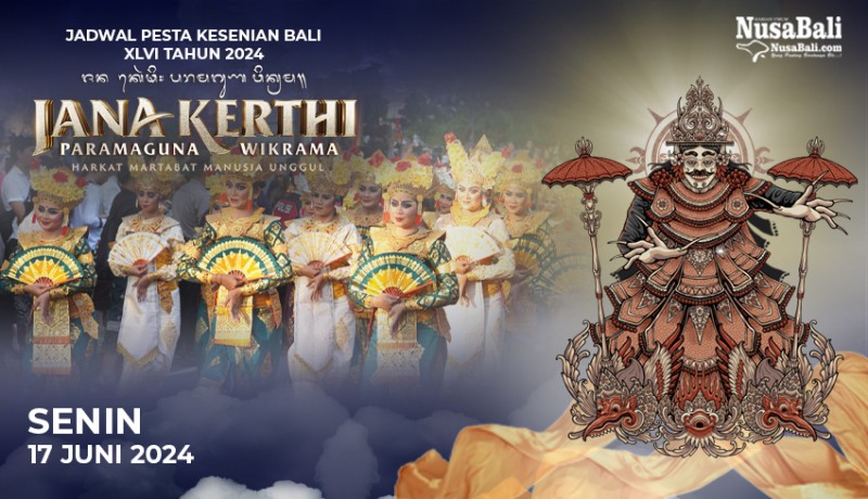 www.nusabali.com-jadwal-acara-pesta-kesenian-bali-pkb-xlvi-2024-senin17-juni-2024