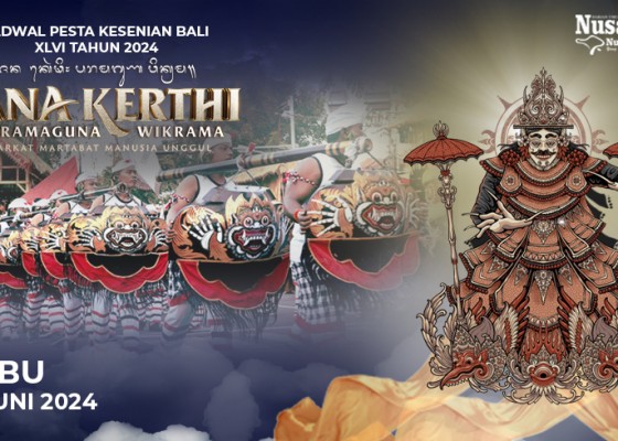 Nusabali.com - jadwal-acara-pesta-kesenian-bali-pkb-xlvi-2024-rabu-19-juni-2024