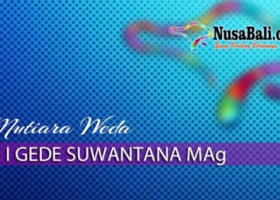 Nusabali.com - mutiara-weda-strategi-menghancurkan-struktur
