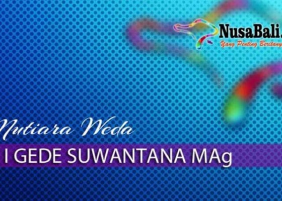 Nusabali.com - mutiara-weda-naluri-belajar